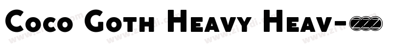 Coco Goth Heavy Heav字体转换